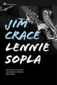 LENNIE SOPLA di CRACE, JIM 