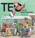TEO EN EL HIPERMERCADO de DENOU, VIOLETA 