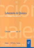 LABORATORIO DE QUIMICA. GENERALIDADES Y ASPECTOS BASICOS de FERNANDEZ, CARMEN 