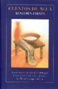 CUENTOS DE AGUA de JARNES, BENJAMIN 