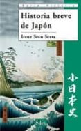 HISTORIA BREVE DEL JAPON di SECO SERRA, IRENE 
