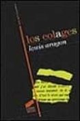 LOS COLAGES de ARAGON, LOUIS 
