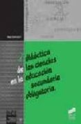 DIDACTICA DE LAS CIENCIAS EN LA EDUCACION SECUNDARIA OBLIGATORIA de SANMARTI, NEUS 