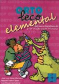 ORTO-LECO ELEMENTAL: NORMAS ORTOGRAFICAS DE 2/3 DE EDUCACION PR IMARIA de GALVE MANZANO, JOSE LUIS 