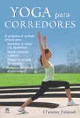 YOGA PARA CORREDORES de FELSTEAD, CHRISTINE 