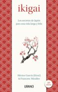 IKIGAI de MIRALLES CONTIJOCH, FRANCESC  GARCIA, HECTOR 