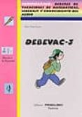 DEBEVAC 3: MEDITERRANEO. DEBERES DE VACACIONES DE MATEMATICAS, LENGUAJE Y CONOCIMIENTO DEL MEDIO de OLAYA RUANO, PEDRO 