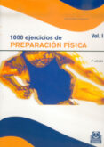 1000 EJERCICIOS DE PREPARACION FISICA (2 V.) de BLANCO NESPEREIRA, ALFONSO 