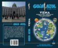 VIENA 2017 (GUIA AZUL) (5 ED.) di VV.AA. 