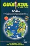 SORIA (GUIA AZUL) di VV.AA. 