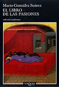 EL LIBRO DE LAS PASIONES de GONZALEZ SUAREZ, MARIO 