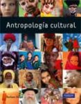 ANTROPOLOGIA CULTURAL 5 ED. de MILLER, BARBARA 
