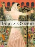 INDIRA GANDHI de CAPRIOLO, PAOLA 