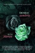 DESEO SOMBRIO de HERRON, RITA 
