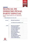 MANUAL DE DERECHO PENAL PARTE ESPECIAL TOMO 1 DOCTRINA Y JURISPRU DENCIA CON CASOS SOLUCIONADOS di VV.AA. 