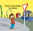 YARED Y LAS SEALES DE TRAFICO di VV.AA