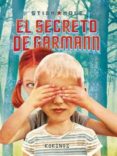 EL SECRETO DE GARMANN de HOLE, STIAN 