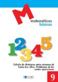 MATEMATICAS BASICAS - 9  di VV.AA