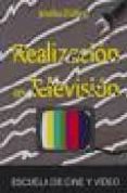 REALIZACION EN TELEVISION di ZUIGA, JOSEBA 