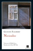 NOVIEMBRE di FLAUBERT, GUSTAV 