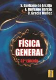 FISICA GENERAL (32 ED.) di VV.AA. 