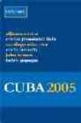 CUBA 2005: INFORME di VV.AA. 