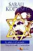 EL DESPRECIO DE LOS JUDIOS: NIETZSCHE, LOS JUDIOS, EL ANTISEMITIS MO de KOFMAN, SARAH 