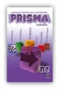 PRISMA AVANZA: LIBRO DEL ALUMNO (NIVEL B2) di VV.AA. 