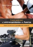 COMO OPTIMIZAR EL ENTRENAMIENTO DE FUERZA: DISEO DE EJERCICIOS D E PERIODIZACION ONDULANTE di KRAEMER, WILLIAM J. 