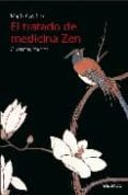 EL TRATADO DE MEDICINA ZEN: CUENTOS CHINOS di CASTILLO, MARIA 