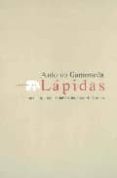 LAPIDAS de GAMONEDA, ANTONIO 