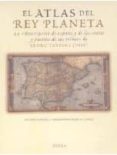 EL ATLAS DEL REY PLANETA: LA DESCRIPCION DE ESPAA Y DE LAS COSTA S Y PUERTOS DE SUS REINOS di TEXEIRA, PEDRO 