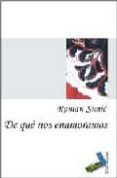 DE QUE NOS ENAMORAMOS di SIMIC, ROMAN 