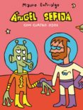 ANGEL SEFIJA CON CUATRO OJOS de ENTRIALGO, MAURO 