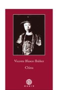 CHINA di BLASCO IBAEZ, VICENTE 