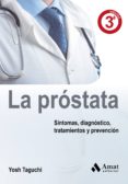 LA PROSTATA: TODO LO QUE NECESITAS SABER SOBRE LA GLANDULA MASCUL INA di TAGUCHI, YOSH 