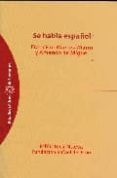 SE HABLA ESPAOL de MARCOS MARIN, FRANCISCO 