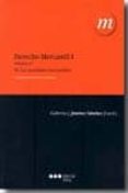 DERECHO MERCANTIL I (VOL. 2.): LAS SOCIEDADES MERCANTILES (14 E D) de JIMENEZ SANCHEZ, GUILLERMO J. 