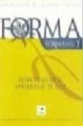 FORMA 7: ESTRATEGIAS EN EL APRENDIZAJE DE E/LE (FORMACION PARA FO RMADORES) de GOMEZ ASENCIO, JOSE  SANCHEZ LOBATO, JESUS 