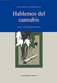 HABLEMOS DEL CANNABIS: AVANCES EN DROGODEPENDENCIAS de PANTOJA, L. 