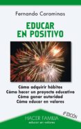 EDUCAR EN POSITIVO (6 ED.) de COROMINAS, FERNANDO 
