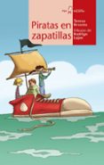 PIRATAS EN ZAPATILLAS (CALCETIN 70) de BROSETA, TERESA 