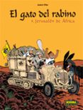 EL GATO DEL RABINO N 5 : JERUSALEN DE AFRICA de SFAR, JOANN 