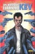 UN HOMBRE LLAMADO KEV de ENNIS, GARTH 