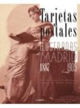 TARJETAS POSTALES ILUSTRADAS DE MADRID de CARRASCO MARQUES, MARTIN 