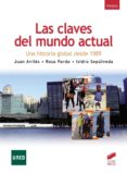 LAS CLAVES DEL MUNDO ACTUAL de AVILES, JUAN SEPULVEDA, ISIDRO 