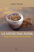 LA MEDICINA INDIA de ARNAU NAVARRO, JUAN 