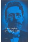 TEATRO COMPLETO de CHEJOV, ANTON PAVLOVICH 