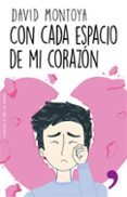 9789569958021 - Montoya David: Con Cada Espacio De Mi Corazón (ebook) - Libro