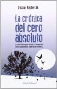 LA CRONICA DEL CERO ABSOLUTO di VV.AA